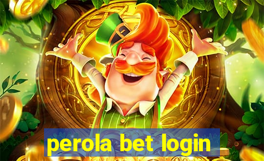 perola bet login